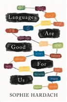 Sophie Hardach - Languages Are Good for Us