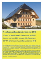 Gallus Cadonau, Solar Agentur Schweiz, Solar Agentur Schweiz Hrsg. - PlusEnergieBau-Gebäudestudie 2019