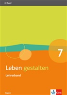 Leben gestalten 7. Ausgabe Bayern