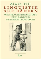 Alwin Fill - Linguistik auf Rädern
