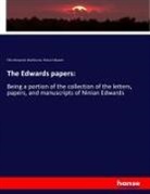 Ninian Edwards, Elihu Benjami Washburne, Elihu Benjamin Washburne - The Edwards papers: