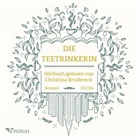 Christina Brudereck, Christina Brudereck - Die Teetrinkerin, 10 Audio-CD (Audiolibro)