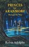 Robin Adolphs - Princes of Aranmore