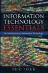 Eric Frick - Information Technology Essentials