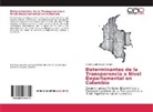 Maria Claudia Hoyos Morales - Determinantes de la Transparencia a Nivel Departamental en Colombia