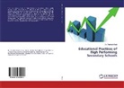 Dr Pratiksha Modi, Pratiksha Modi - Educational Practices of High Performing Secondary Schools