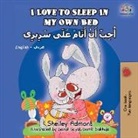 Shelley Admont, Kidkiddos Books - I Love to Sleep in My Own Bed (English Arabic Bilingual Book)