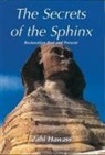 Zahi Hawass - The Secrets of the Sphinx