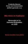Frederiko Kress von Kressenstein - MIA Misio En Ka&#365;kazio: Memora&#309;oj Pri La Kartvela Respubliko En 1918