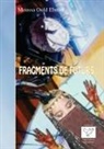Moussa Ould Ebnou, Moussa Ould Ebnou - Fragments de Futurs