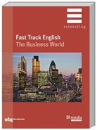 Robert Parr - Fast Track English: The Business World