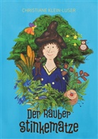 Christiane Klein-Luser - Der Räuber Stinkematze