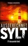 Thomas Herzberg - Ausgerechnet Sylt