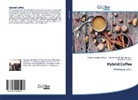 José Marco Bustos Aguayo, José Marcos Bustos Aguayo, Cruz García Lirios, Margarit Juárez Nájera, Margarita Juárez Nájera - Hybrid Coffee