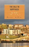 Nathaniel A. Warne, Warne Nathaniel A. - Call to Happiness