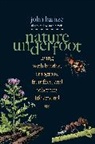 John Hainze, Angela Mele - Nature Underfoot