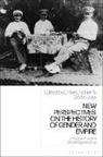 D@00000041@#246 Lerp, Drte Lerp, D-rte Lerp, Ulrike Lindner, rte, Doerte Lerp... - New Perspectives on the History of Gender and Empire