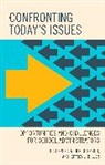 Jeffrey L. Buller, Jeffrey L. Ph. D Buller, Buller Jeffrey L., Chad Prosser, Chad Spirou Prosser, Chad/ Spirou Prosser... - Confronting Today''s Issues