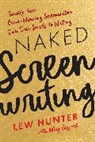 Meg Gifford, Lew Hunter, Hunter Lew - Naked Screenwriting