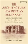 Pushkar Sohoni, Sohoni Pushkar - The Architecture of a Deccan Sultanate