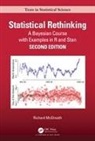 MCELREATH, Richard Mcelreath, Richard (Max Planck Institute for Evolu Mcelreath, Richard (Max Planck Institute for Evolutionary Anthropology) McElreath - Statistical Rethinking
