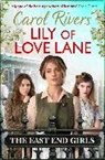 Carol Rivers, Carol Rivers, Rivers Carol - Lily of Love Lane