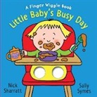 Sally Symes, Symes Sally, Nick Sharratt, Sharratt Nick - Little Baby''s Busy Day: A Finger Wiggle Book