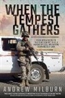 Andrew Milburn - When the Tempest Gathers