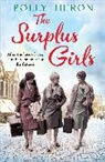 Polly Heron - The Surplus Girls