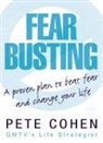 Pete Cohen - Fear Busting
