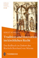 Birgit Kynast - Tradition und Innovation im kirchlichen Recht