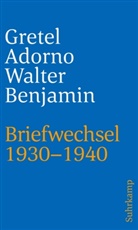 Grete Adorno, Gretel Adorno, Walter Benjamin, Christop Gödde, Christoph Gödde, Lonitz... - Briefwechsel 1930-1940