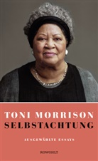 Toni Morrison - Selbstachtung