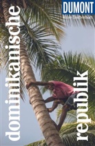 Philipp Lichterbeck - DuMont Reise-Taschenbuch Reiseführer Dominikanische Republik