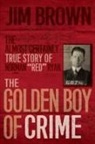 Jim Brown - The Golden Boy of Crime