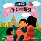 Megan E Bryant, Megan E. Bryant, Micah Player, Daniel Prosterman, Micah Player - Citizen Baby: My Congress