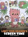 Steve Herman - Limit Your Dragon's Screen Time