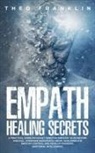 Theo Franklin - Empath Healing Secrets