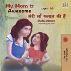 Shelley Admont, Kidkiddos Books - My Mom is Awesome (English Hindi Bilingual Book)