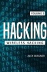 Alex Wagner - Hacking