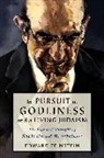 Edward M. Feinstein - In Pursuit of Godliness and a Living Judaism
