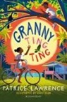 Patrice Lawrence, Lawrence Patrice - Granny Ting Ting