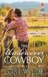 Lori Wilde - The Undercover Cowboy