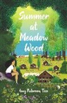 Amy Rebecca Tan - Summer at Meadow Wood