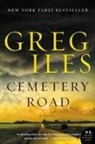 Greg Iles - Cemetery Road