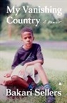 Bakari Sellers - My Vanishing Country