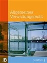 Bernhard Waldmann, RenÃ© Wiederkehr, René Wiederkehr - Allgemeines Verwaltungsrecht (PrintPlu§)