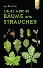 Jean-Denis Godet - Einheimische Bäume und Sträucher