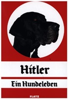 Wolfgang Flatz, Stadthaus Ulm, Stadthau Ulm - FLATZ - Hitler. Ein Hundeleben