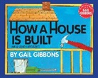 Gail Gibbons - How a House Is Built (New & Updated)
